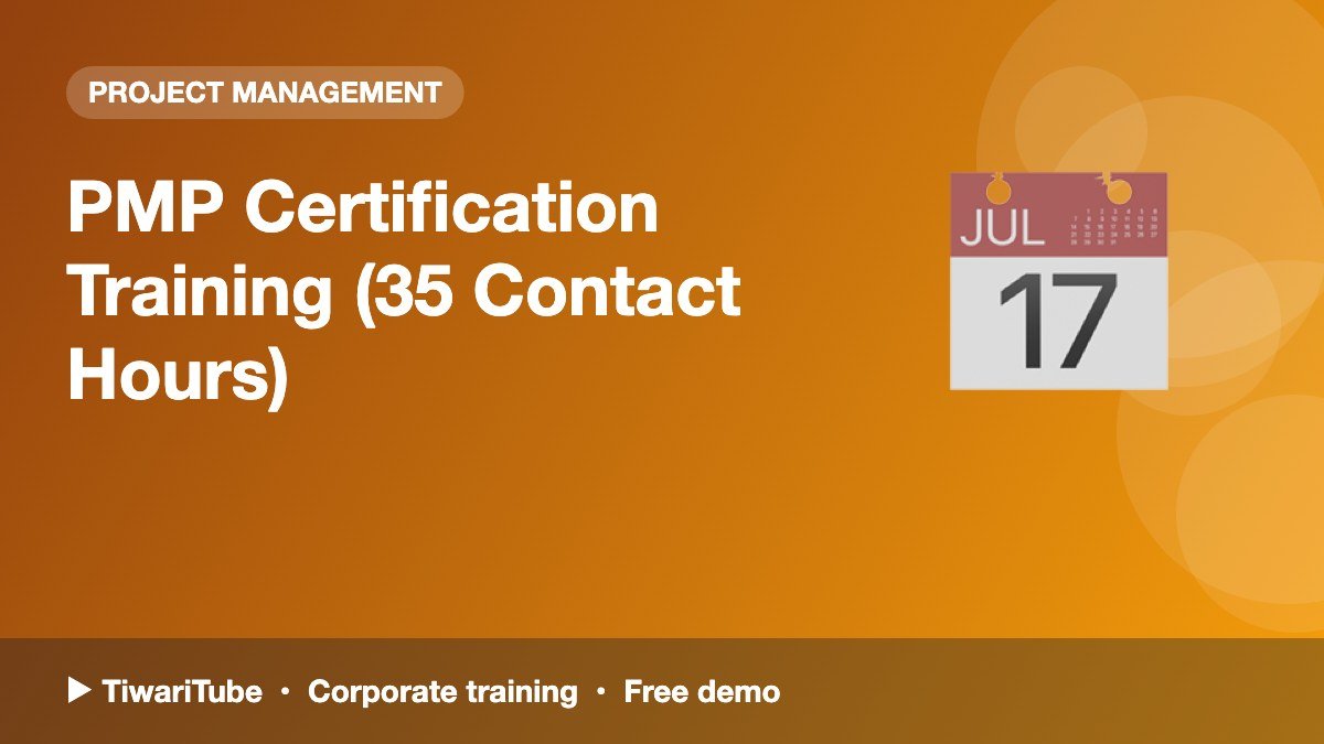 PMP Certification Training (35 Contact Hours)