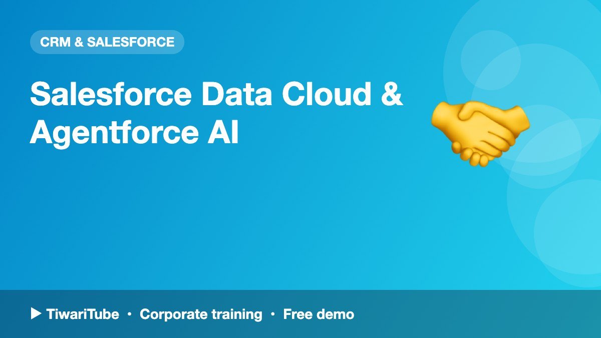 Salesforce Data Cloud & Agentforce AI