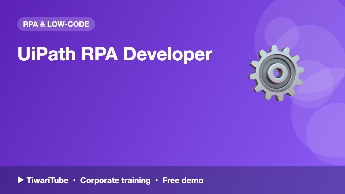 UiPath RPA Developer